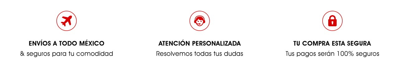 Envíos a todo México, Atención personalizada y Compras 100% seguras